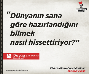 3 Aralık Dünya Engelliler Günü